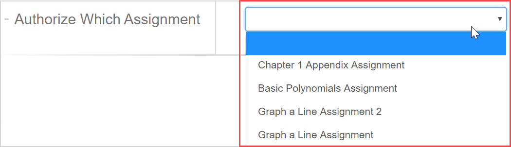 An assignment is selected from the Authorize Which Assignment drop-down list.